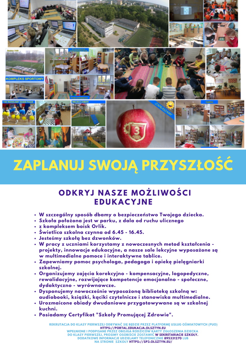 Plakat zaproszenie. Zawiera informacje zachęcające do zapisu dziecka do klasy pierwszej w SP 3 Olsztyn